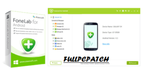 FoneLab Android Crack Plus Keygen Free Download Full Version