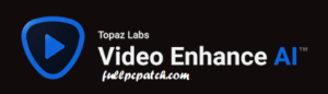 Topaz Video Enhance AI Crack Free Download For Mac