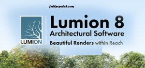Lumion 8 Free Download 64 Bit With Crack 